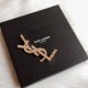 YSL Yves Saint Laurent Popular Let Shop Brooch YSL Yves Saint Laurent Popular Let Shop Brooch